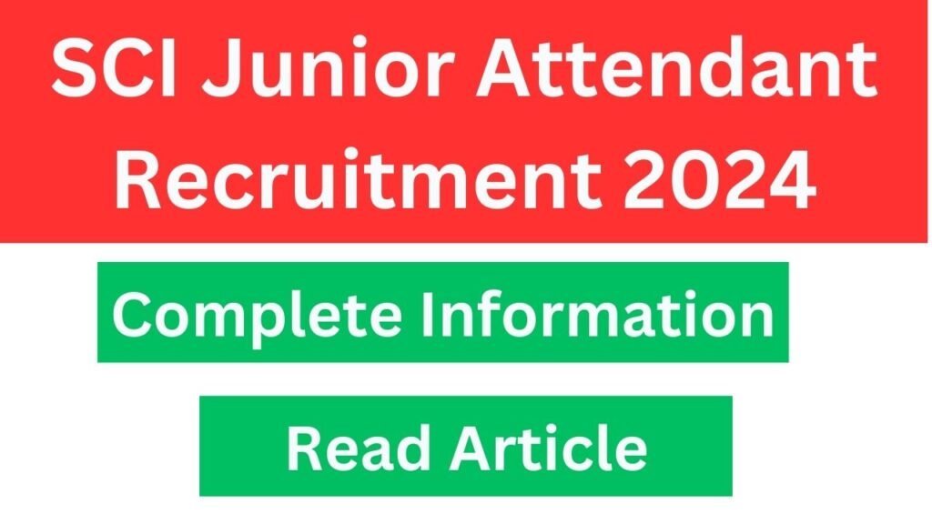 SCI Junior Court Attendant Recruitment 2024