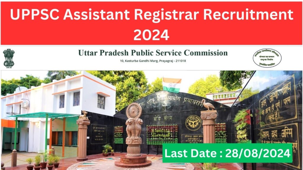 UPPSC Assistant Registrar Recruitment 2024