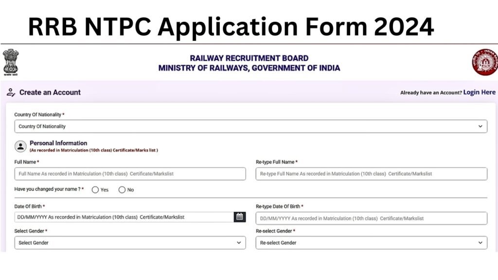 RRB NTPC Application Form 2024