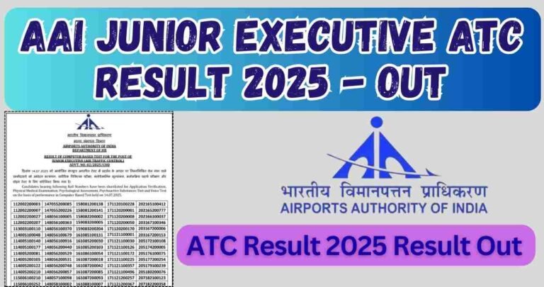 AAI Junior Executive ATC Result 2025
