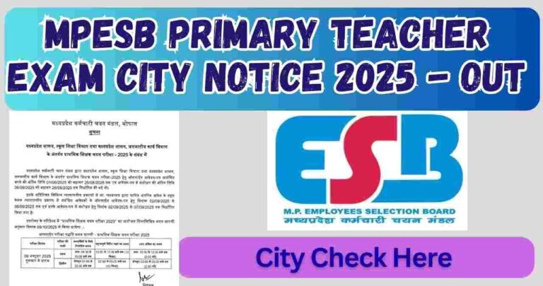 MPESB Primary Teacher Exam City Notice 2025